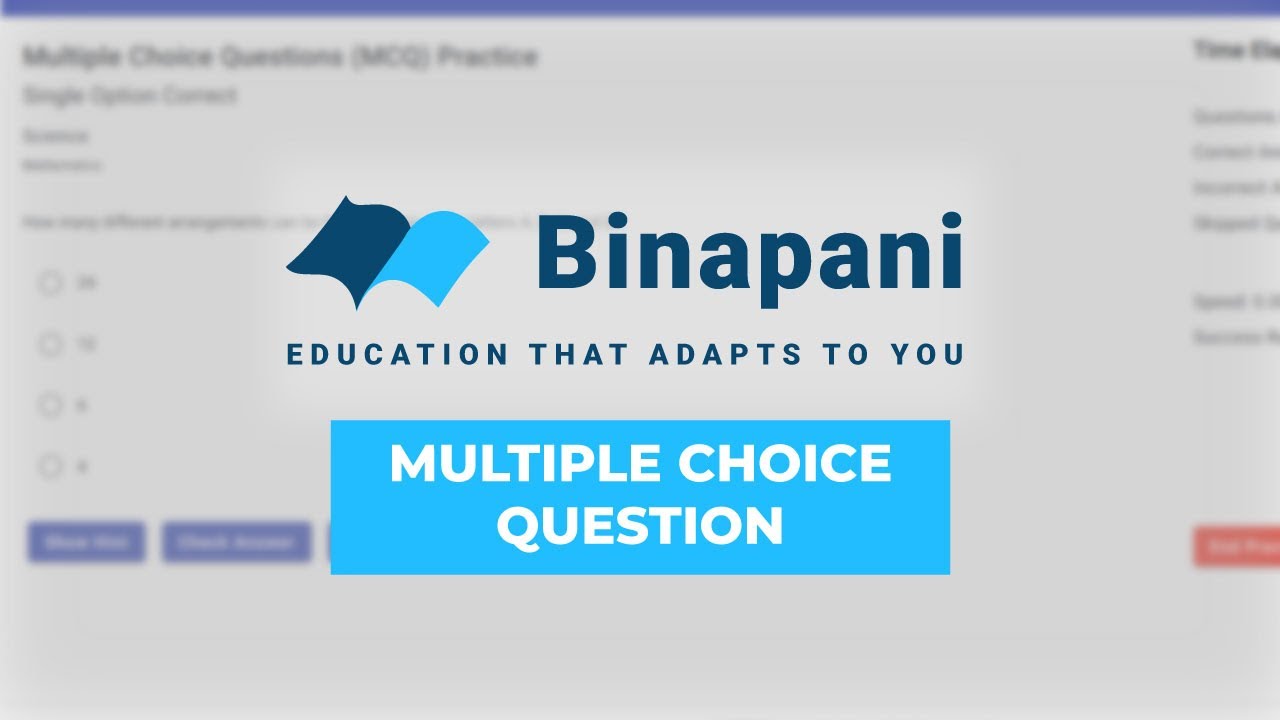 Multiple Choice Question (MCQ)